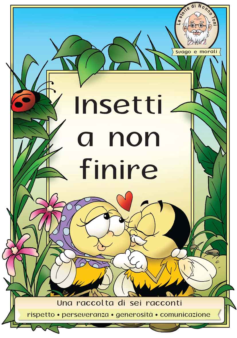 copertina "Insetti a non finire" copyright Produzioni Aurora sas